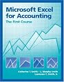 Microsoft Excel for Accounting: The First Course