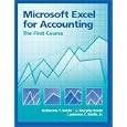 Microsoft Excel for Accounting: The First Course