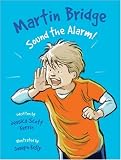Martin Bridge: Sound the Alarm! (Martin Bridge)