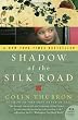 Shadow of the Silk Road (P.S.)