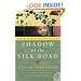 Shadow of the Silk Road (P.S.)