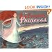 The Salmon Princess: An Alaska Cinderella Story