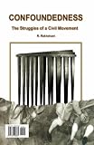 Confoundedness: The Struggles of a Civil Movement (Manuscripts on Modernism and Modernity) - in Persian (Persian Edition)
