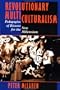 Revolutionary Multiculturalism: Pedagogies of Dissent for the New Millennium (The Edge, Critical Studies in Educational Theory)