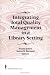 Integrating Total Quality Management in a Library Setting