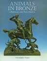 Animals in Bronze: Reference and Price Guide