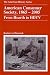 American Consumer Society, 1865-2005: From Hearth to HDTV (The American History)