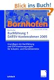 Buchf�hrung 1. DATEV Kontenrahmen 2005