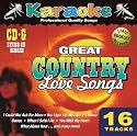 Great Country Love Songs: 16 TRACK KARAOKE BAY CD+G : Formatted for worldwide use : Lyrics Booklet Included