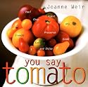 You Say Tomato