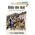 Billy the Kid and the Lincoln County War: A Luke and Jenny Adventure by Gayle Martin