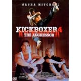 Kickboxer 4 - The Aggressorvon "Sasha Mitchell"