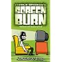 Screen Burn