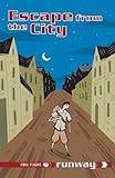 Escape from the city