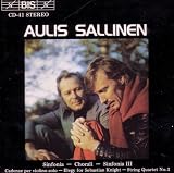Sallinen: Symphonies 1 & 3, Chorali etc.