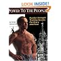 Power to the People! : Russian Strength Training Secrets for Every American