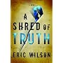 A Shred of Truth (Aramis Black Mystery Series #2)