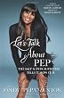 Let's Talk About Pep