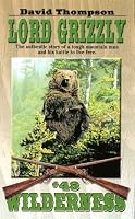 Lord Grizzly (Wilderness)