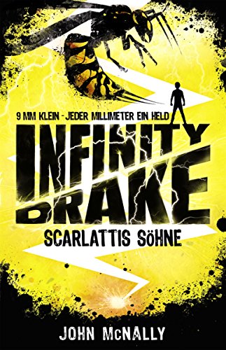 Infinity Drake 1 - Scarlattis Söhne (German Edition)