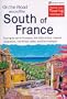 On the Road Around South of France : Driving Holiday's in Southern France
