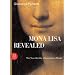 Mona Lisa Revealed: The True Identity of Leonardo's Model