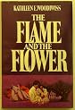 THE FLAME AND THE FLOWER