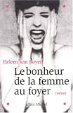 Le Bonheur de la femme au foyer