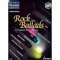 Schott Piano Lounge: ROCK BALLADS (+CD) mit Bleistift -- 16 ber�hmte Rock-Klassiker u.a. von THE ROLLING STONES und THE SCORPIONS in klangvollen, mittelschweren Arrangements f�r Klavier von Carsten Gerlitz (Noten / sheet music)