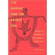 The Serpent and the Sacred Fire: Fertility Images in Southwest Rock Art