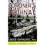 Coroner's Journal: Stalking Death in Louisiana