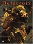 Delacroix, les derni�res ann�es : Exposition, Galeries nationales du Grand Palais, Paris (10 avril-20 juillet 1998) ; Philadelphia museum of art (10 septembre 1998-3 janvier 1999)