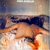 Arma Angelus - Where Sleeplessness Is Rest From Nightmares