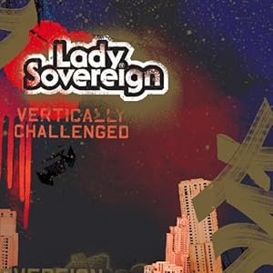 lady sovereign vertically challenged