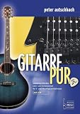 Produkt-Bild: Gitarre Pur. Stil&uuml;bergreifendes Lehr- und Lernmaterial f&uuml;r E- und Akustikgitarrist(inn)en: Band 1