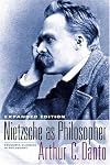 Nietzsche As Philosopher: Expanded Edition (Columbia Classics in Philosophy)