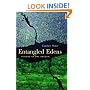 Entangled Edens: Visions of the Amazon