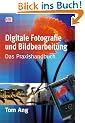 Digitale Fotografie und Bildbearbeitung