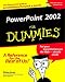 PowerPoint 2002 for Dummies
