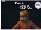 Favourite Songs for Little Children