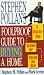 Book STEPHEN POLLANS FOOLPROOF GUIDE TO BUYING A HOME: A Step-By-Step System for Closing the Deal