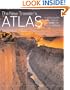 The New Traveler's Atlas: A global guide to the places you must see in your lifetime
