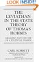 The Leviathan in the State Theory of Thomas Hobbes: Meaning and Failure of a Political Symbol (Contributions in Political Science)