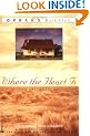 Where the Heart is (Oprah's Book Club)