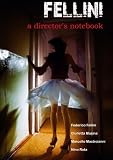 Fellini: A Director's Notebook (1969 TV episode)