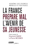 La France prépare mal l\'avenir de sa jeunesse
