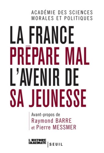 La France prépare mal l'avenir de sa jeunesse