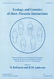 Ecology and genetics of host-parasite interactions : papers presented at an International Symposium organized by the Linnean Society of London and the British Society for Parasitology, held at Keele U