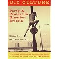 DiY Culture: Party and Protest in Nineties' Britain