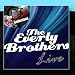 The Everly Brothers Live - [The Dave Cash Collection]
